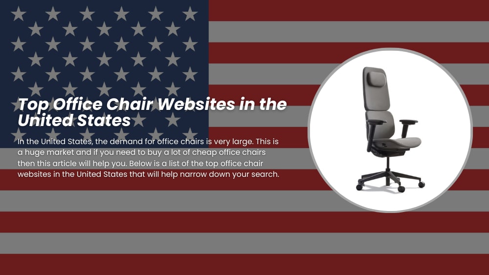 Top 10 Office Chair Websites in the United States 2025